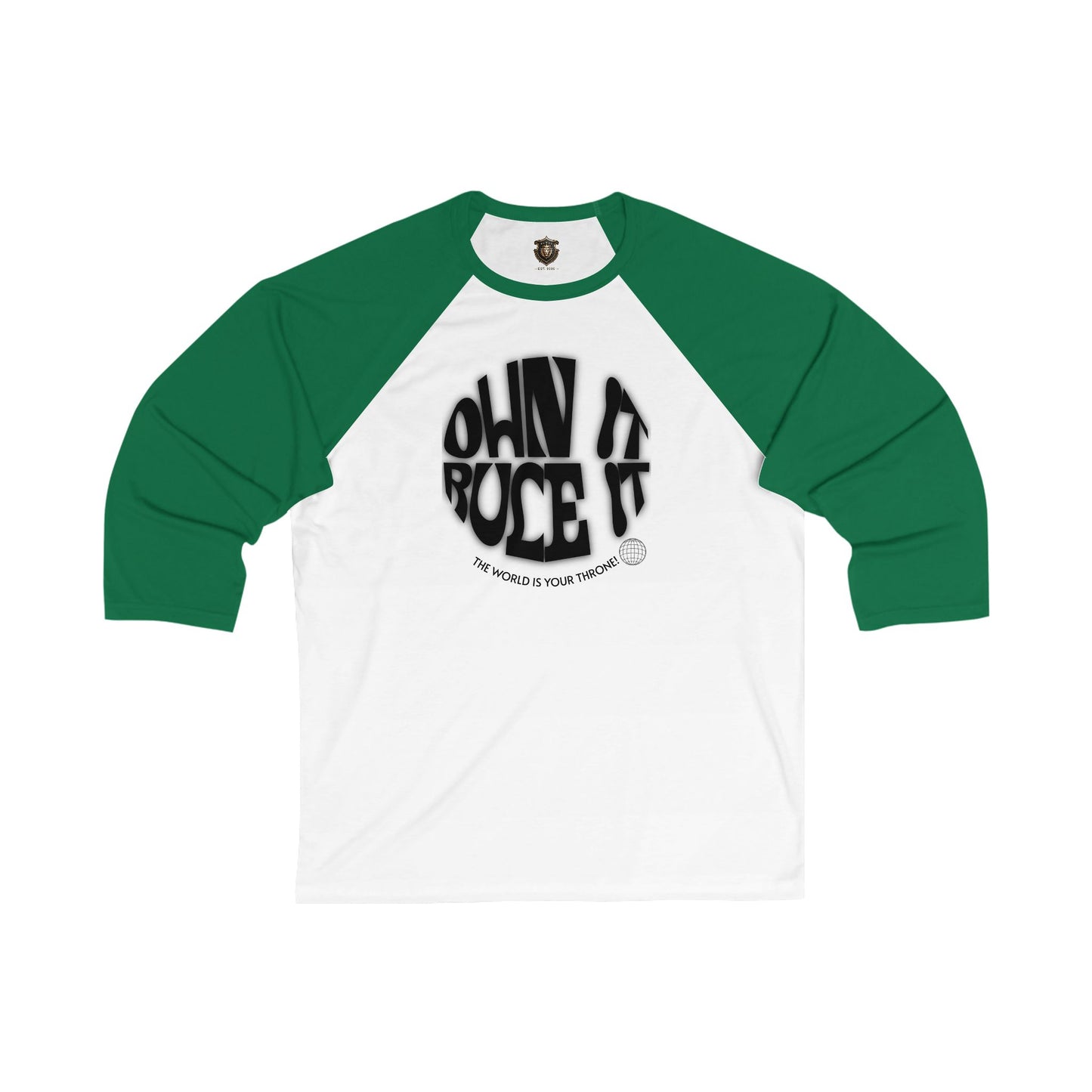 "Own It, Rule It" Baseball T-Shirt – Lightweight Statement Design