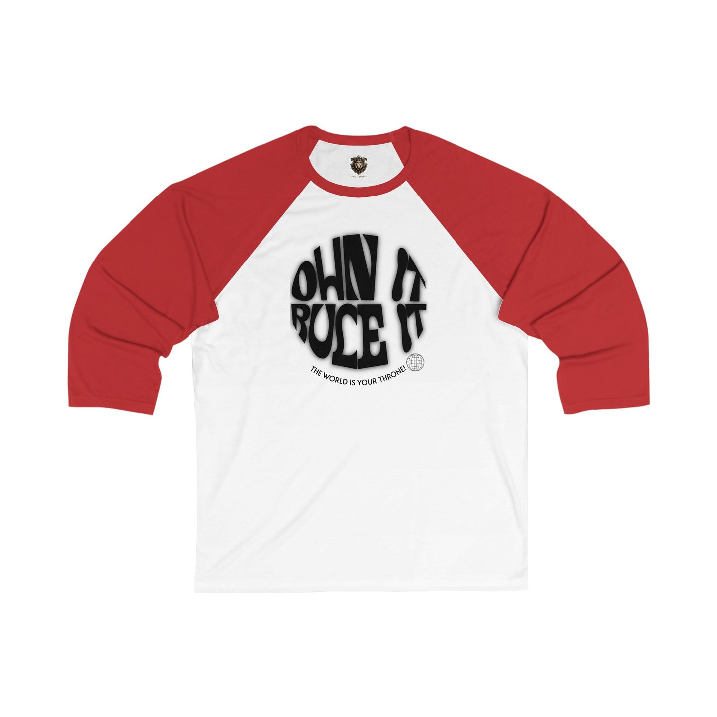 "Own It, Rule It" Baseball T-Shirt – Lightweight Statement Design