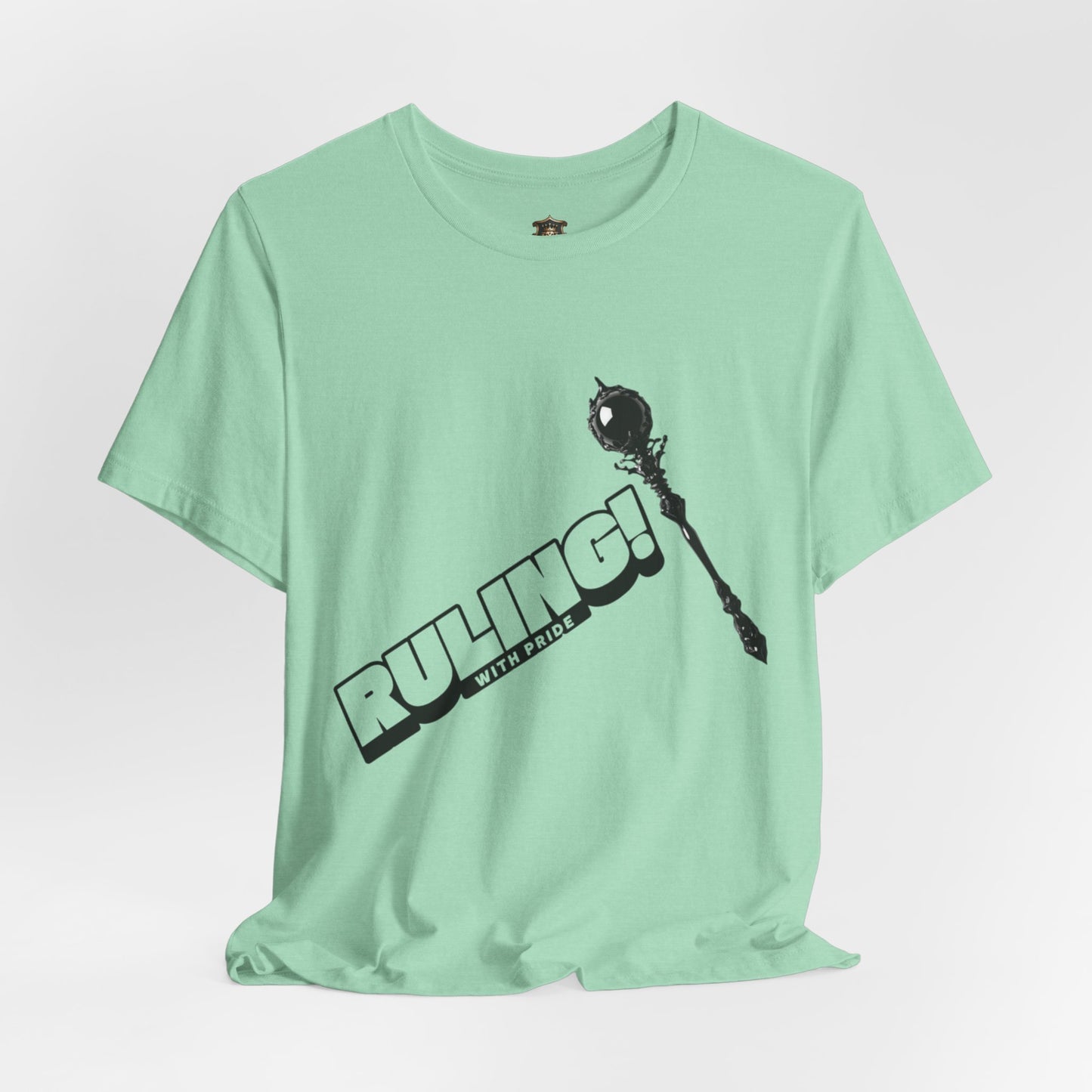 "Ruling with Pride" T-Shirt – 100% Airlume Cotton, Regal Scepter Design