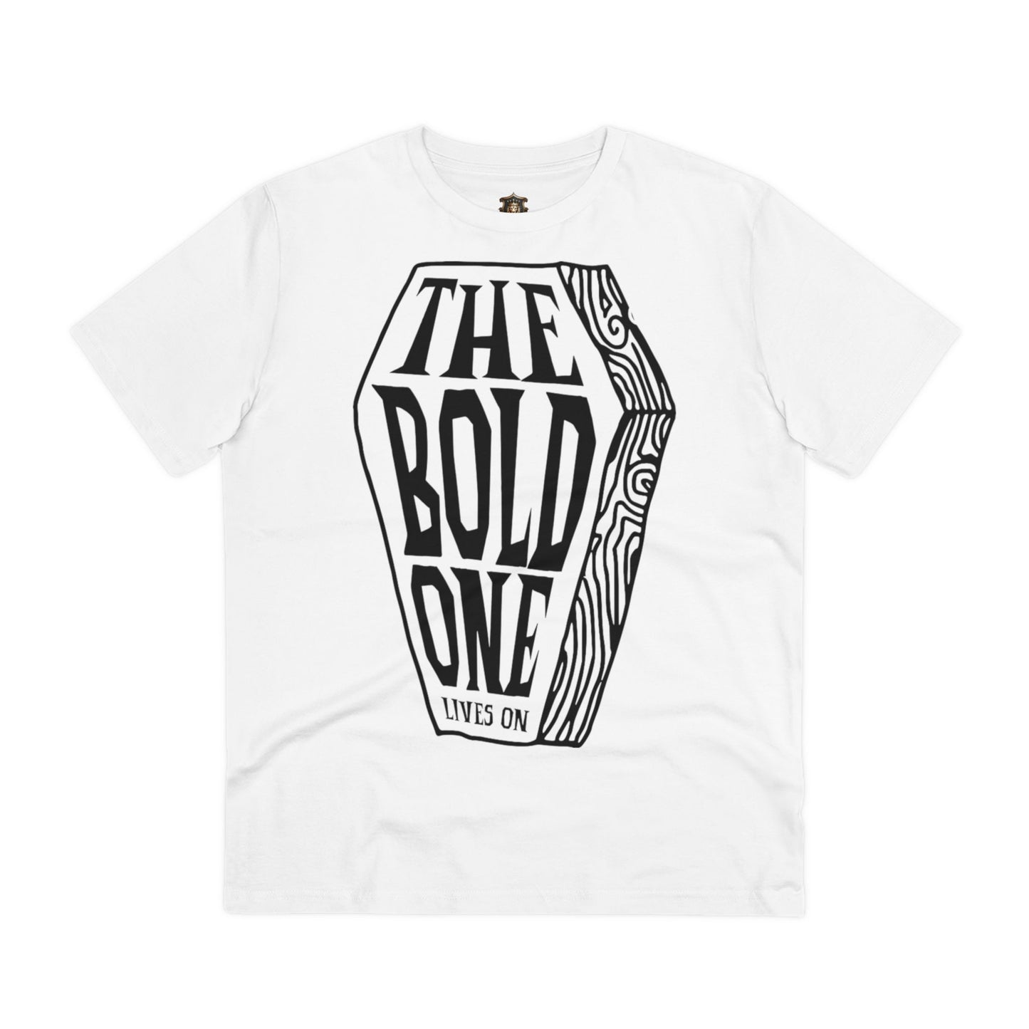 "The Bold One Lives On" Organic T-Shirt – 100% Cotton, Fearless Statement Design