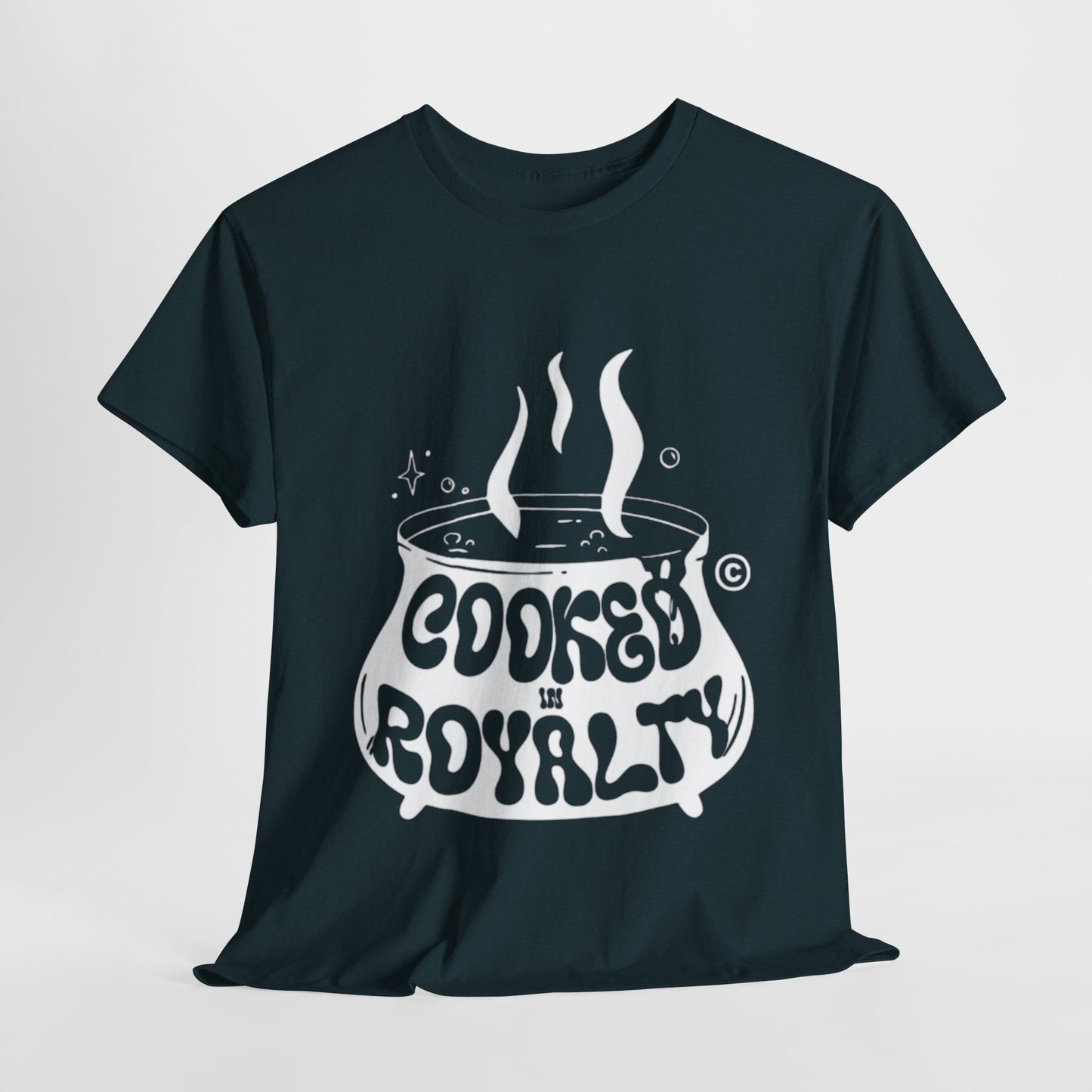 "Cooked in Royalty" T-Shirt – Bold Cooking Pot Graphic & Statement Design