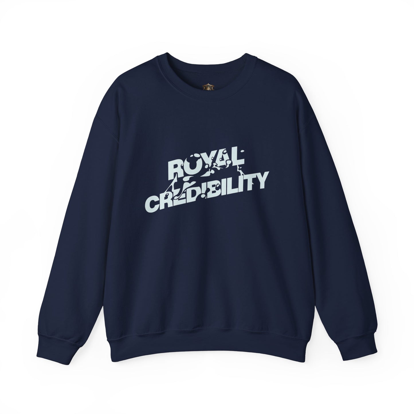 "Royal Credibility" Sweatshirt – Bold Water-Inspired Statement Design