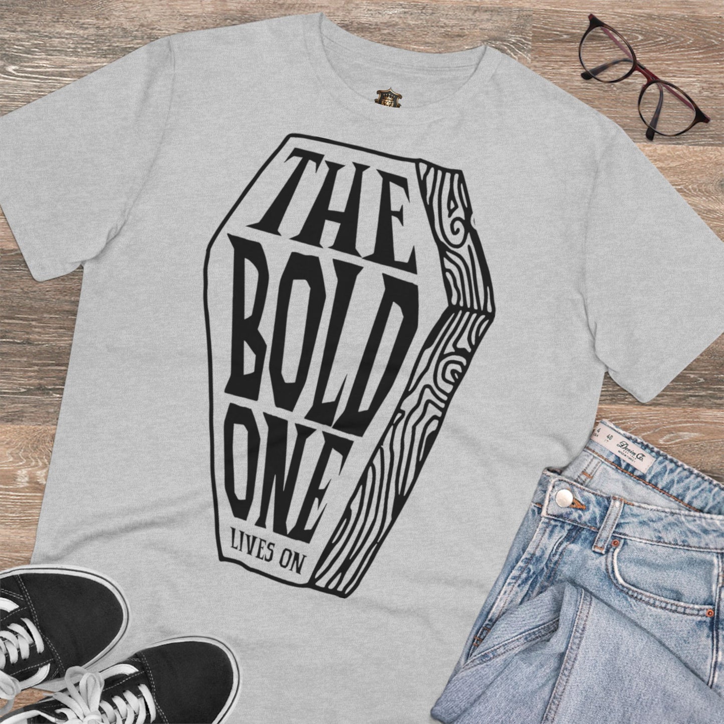 "The Bold One Lives On" Organic T-Shirt – 100% Cotton, Fearless Statement Design