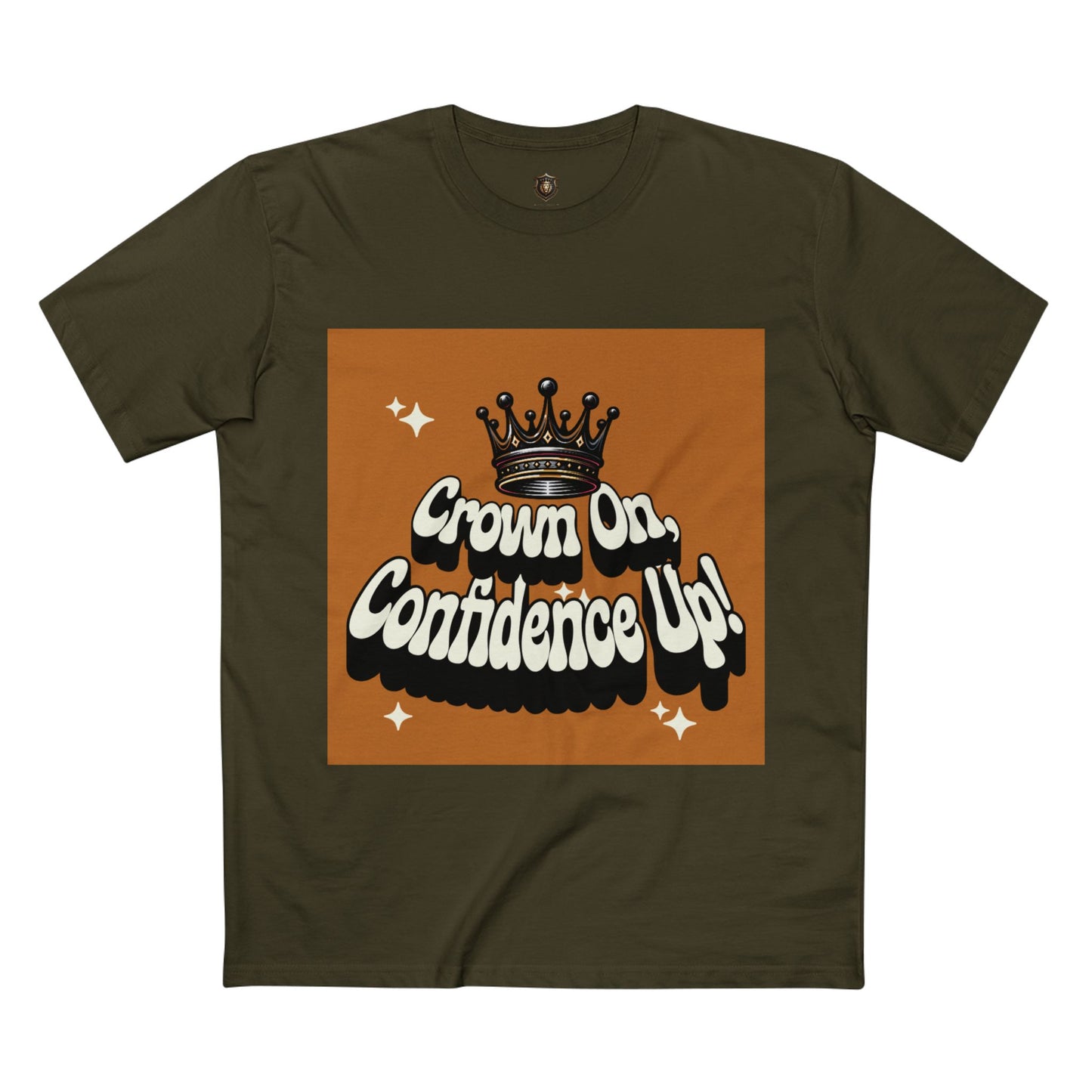 "Crown On, Confidence Up" T-Shirt – 100% Cotton, Bold Artistic Crown Design